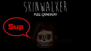 Skinwalker - Full Gameplay + All Endings