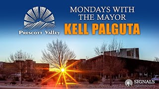 Mondays with the Prescott Valley Mayor | April 22 by SignalsAZ 18 views 3 weeks ago 3 minutes, 28 seconds