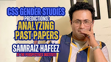 Cracking CSS Gender Studies: Themes from Past Papers | Samraiz Hafeez