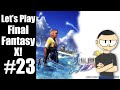 Let's Play Final Fantasy X, Part 23 - Will You Marry Me?