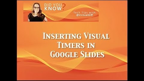 Inserting a Timer on to a Google Slide