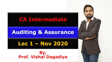 CA Inter Auditing & Assurance | Demo Lec 1  - Company Audit | Nov 2020 | Prof.Vishal Dagadiya