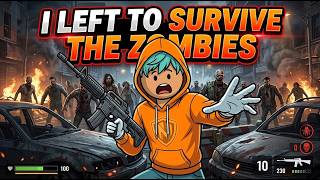 I LEFT TO SURVIVE THE ZOMBIES screenshot 2