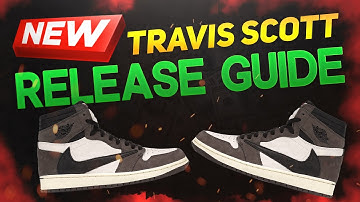 How to Cop Jordan 1 "Travis Scott"!! (Release Guide & Bot Setups