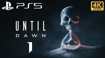 UNTIL DAWN Gameplay Walkthrough Part 1 - INTRO (FULL GAME) - No Commentary