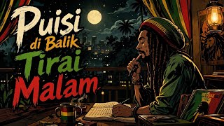 Reggae Fusion - Puisi di Balik Tirai Malam - TrixBlues | Lyric Video