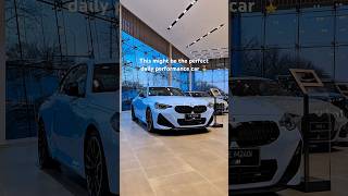 BMW M240i xDrive – The Perfect Daily Performance Car