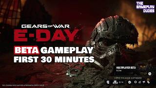 Gears of War E-Day MULTIPLAYER BETA Gameplay First 30 Minutes - Boot Camp, Horde + Customization