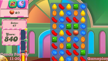 Candy Crush Saga - Gameplay Walkthrough All Levels Candy Factory 11-20 (Android)