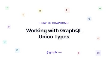 Working with GraphQL Union Types | How-to Hygraph