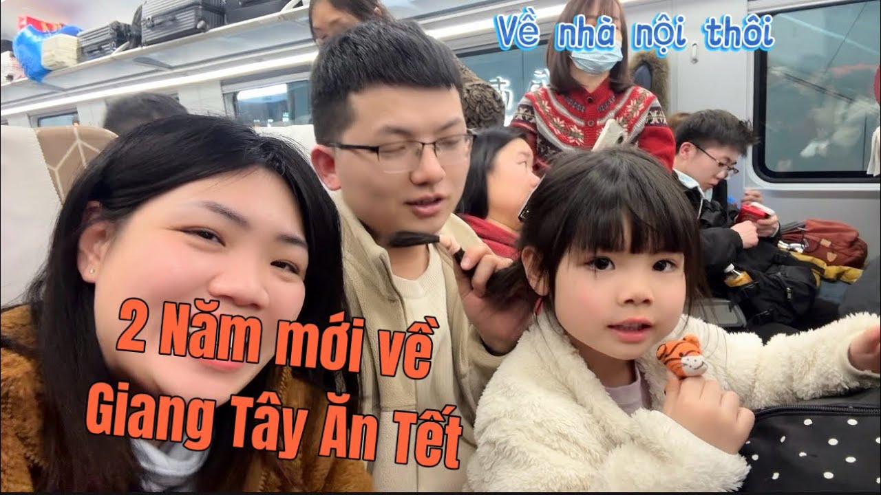 Hai Năm Rồi Mới Về Nhà Ông Bà Nội Ở Giang Tây Ăn Tết 