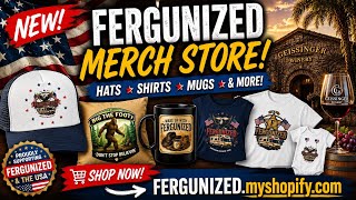NEW FERGUNIZED MERCH STORE! 🇺🇸 Hats, Shirts, Mugs & More