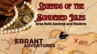 Eras Both Ancient and Modern / Ironsworn: Sundered Isles / Co-op RPG