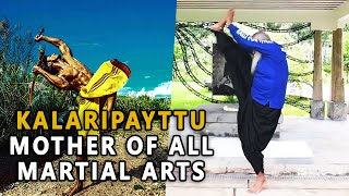 Sadhguru - KALARIPAYATTU is &quot;Mother Of All Martial Arts&quot;