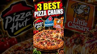 The 3 Best Pizza Chains in The USA.#pizza #pizzalover #pizzatime #foodie