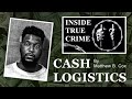 Cash Logistics By Matthew B. Cox