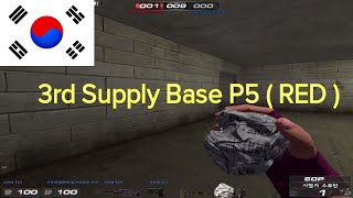 [ Sudden Attack #47 ] 3rd Supply Base ( Only A site ) Red Team 5 | Biệt Đội Thần Tốc