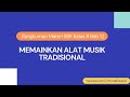 Kuis tentang Karawitan dan Ansambel Tradisional