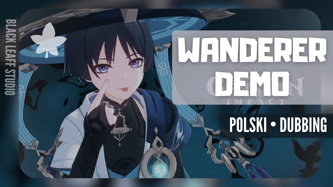 Wanderer demo Polski Dubbing Genshin Impact - YouTube
