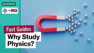 Understand everything with Physics | College Majors | College Degrees | Study Hall