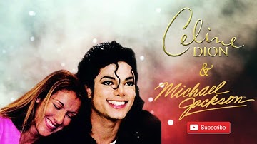 If You Only Believe by Celine Dion & Michael Jackson