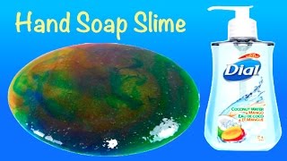 Tutorial How To Make Slime With Hand Soap And Glue