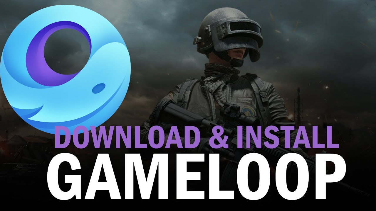 gameloop download for windows 10 pro