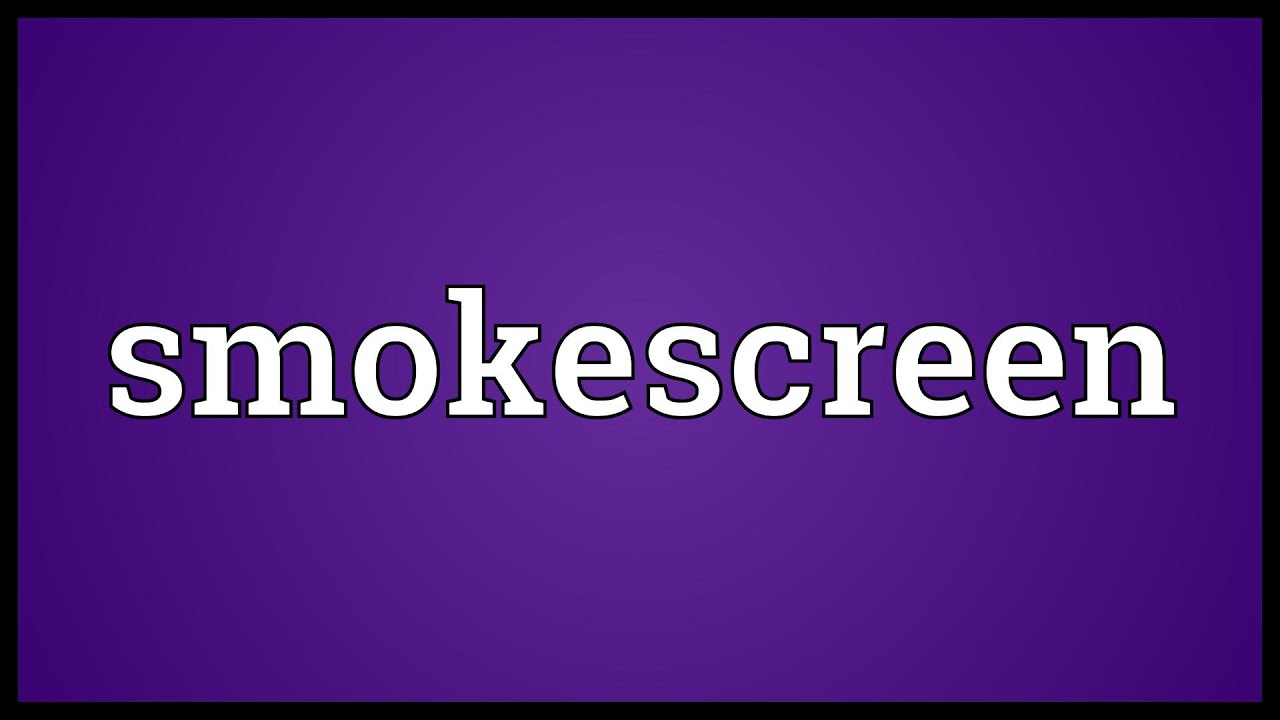 Smokescreen Meaning YouTube