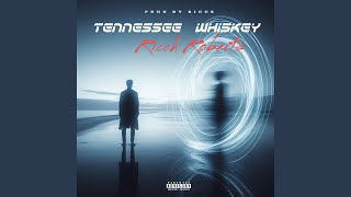 Tennessee Whiskey