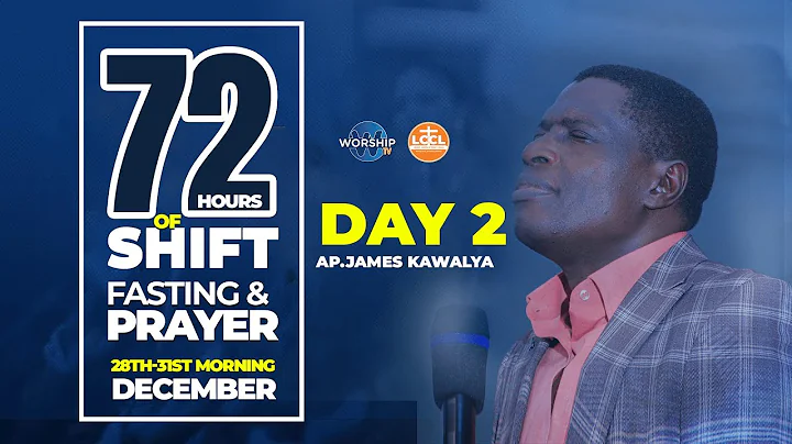 72 HOURS OF  FASTING & PRAYER |DAY 2 |SESSION 1 |AP JAMES KAWALYA | 29.12.2024 | CONSECRATION CENTER