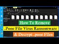 Pooe virus ransomware how to remove pooe virus decrypt pooe files