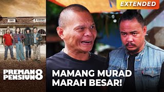 MARAH!!! Taslim Kena SALAM OLAHRAGA Mamang Murad! | PREMAN PENSIUN 8 | EPS. 29 (1/3)