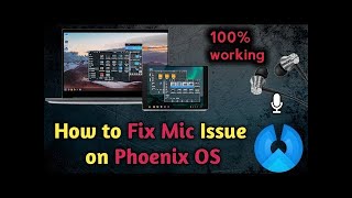 How to Fix Microphone Problem In Phoenix OS Using init.d Scripts