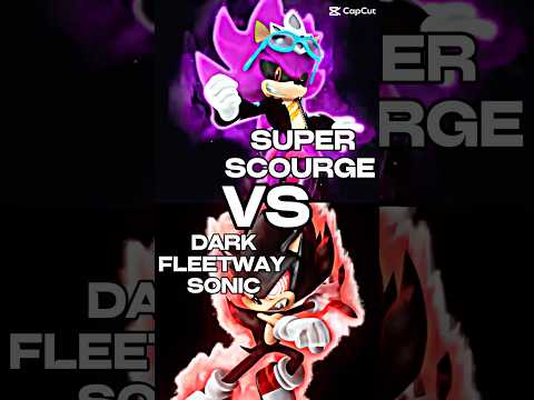 Super Scourge Vs Dark Fleetway Sonic