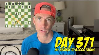 Day 371: Playing chess every day until I reach a 2000 rating