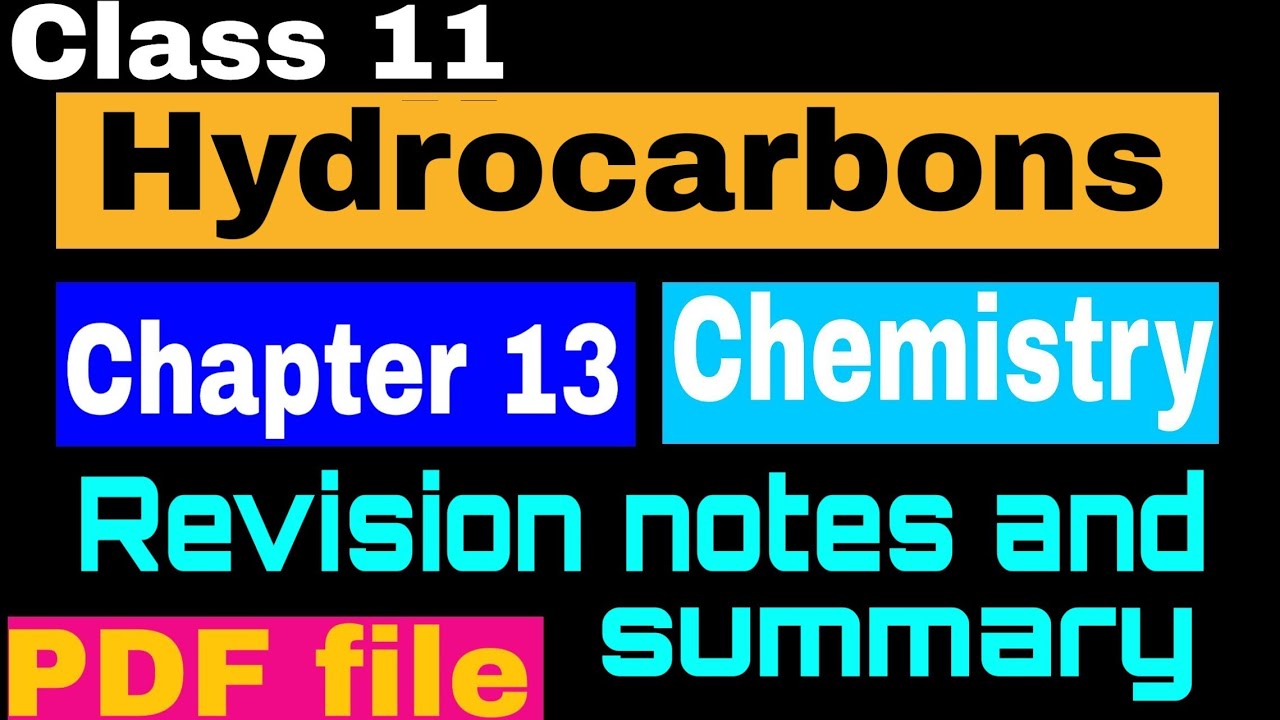 IIT JEE NEET CHEMISTRY REVISION NOTES AND SUMMARY Hydrocarbons ...