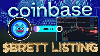 $BRETT listing on Coinbase? 👀 (Price Prediction)