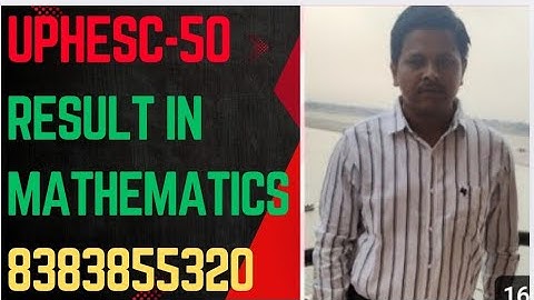 UPHESC Result in Mathematics #uphesc #uphesc51 #interview #upessc #uphescinterviewdate #uppscgdc 