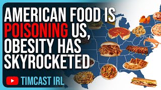 American Food Is POISONING Us, Calorie Intake Has Remained Constant But Obesity Has SKYROCKETED