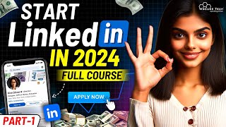 LinkedIn Tutorial for Beginners | How to Make LinkedIn Profile with SEO in 2024 [PART-1] by WsCube Tech 19,553 views 1 month ago 53 minutes