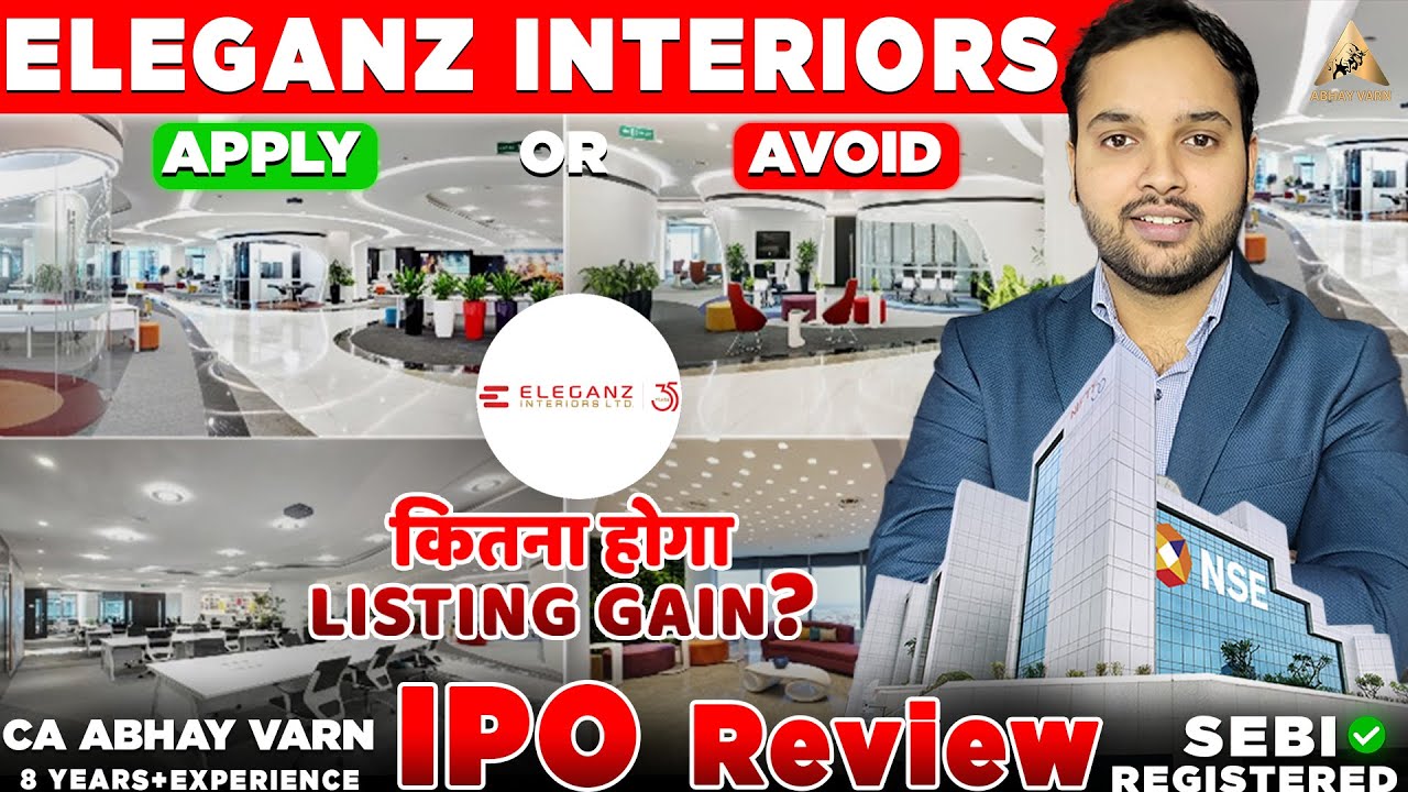 Eleganz Interior IPO Review | Eleganz Interior IPO GMP Today |Eleganz ...