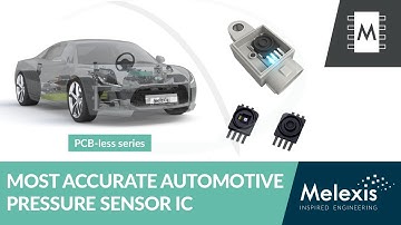 The most accurate automotive pressure sensor IC ever made (MLX90822-MLX90824)