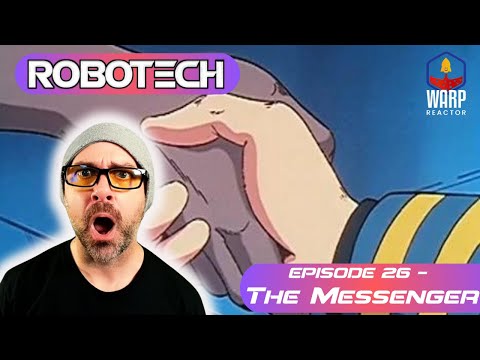Robotech: Macross S1E26 'The Messenger' - REACTION & REVIEW