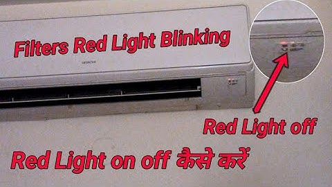 hitachi ac filters light on off  | hitachi ac red light blinking | red light blinking ac