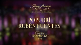 ROSY ARANGO - Popurrí Rubén Fuentes (video oficial) #rosyarango #rubenfuentes #mexicoinmortalvol2