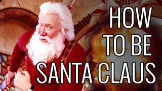 How To Be Santa Claus - EPIC HOW TO
