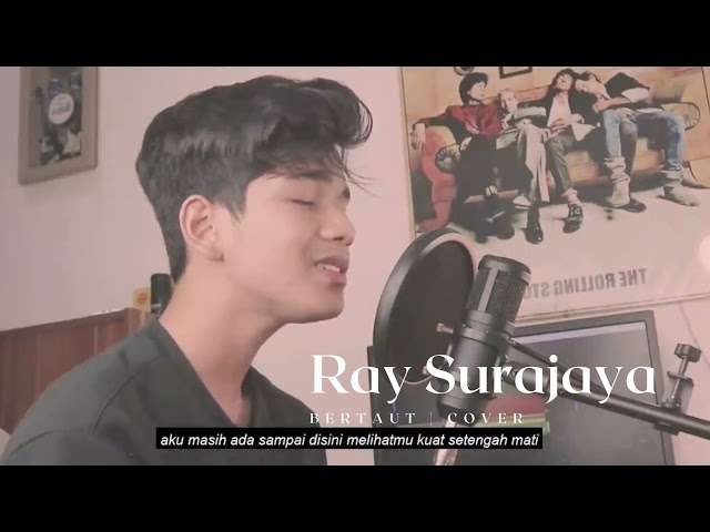 BERTAUT - NADIN AMIZAH | Cover By RAY Surajaya class=