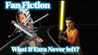 What if Ezra Bridger Never Left at the End of Star Wars Rebels?