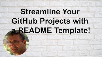 Streamline Your GitHub Projects with a README Template!