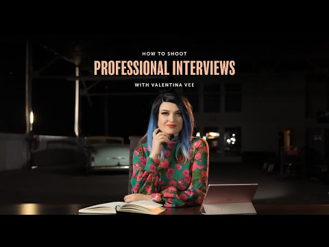 Valentina Vee | How to Shoot Professional Interviews | Trailer